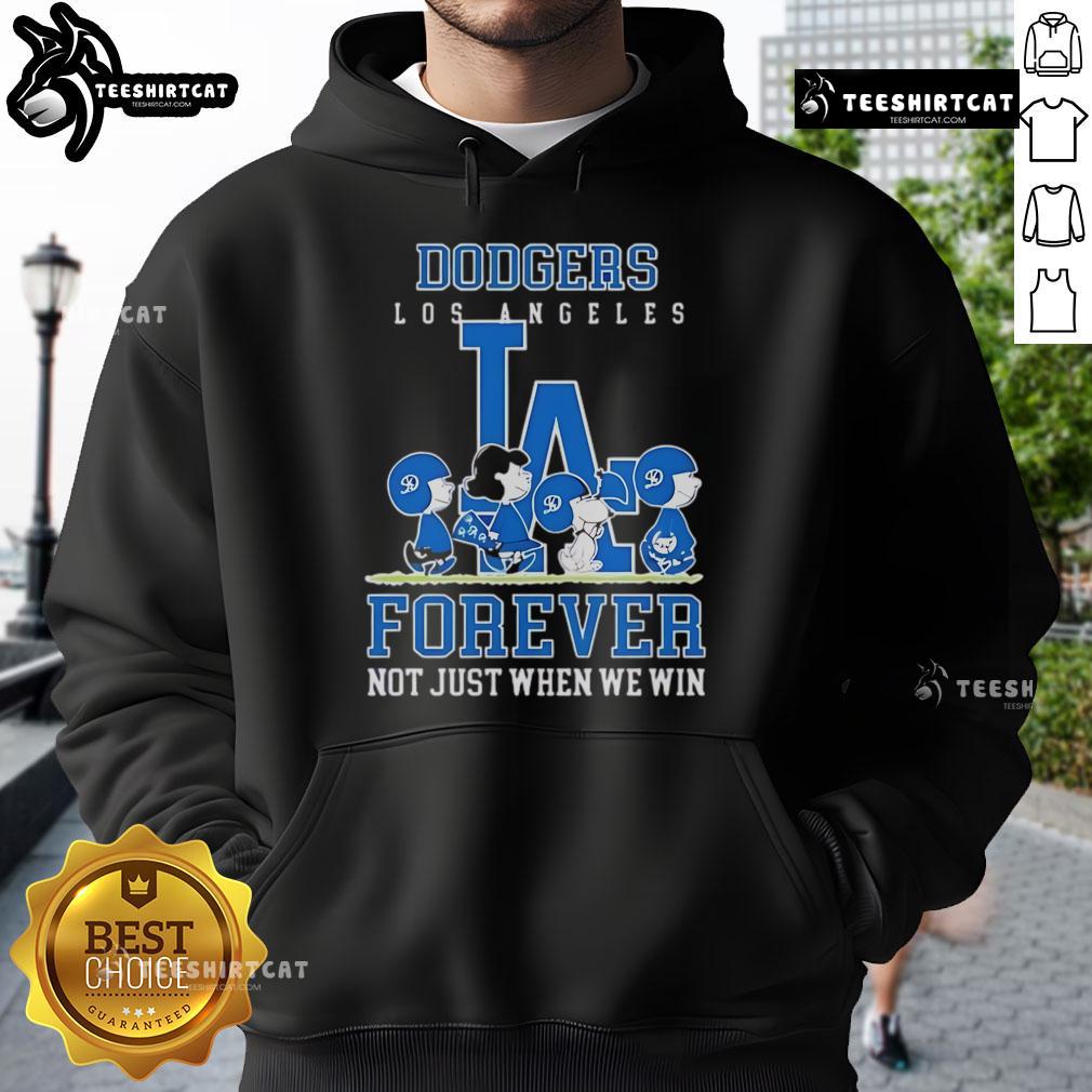 Premium Peanuts Charlie Brown Snoopy Los Angeles Dodgers Baseball Forever Not Just When We Win Hoodie Premium Peanuts hoodie featuring Charlie Brown, Snoopy, and Los Angeles Dodgers design: 'Baseball Forever, Not Just When We Win.'