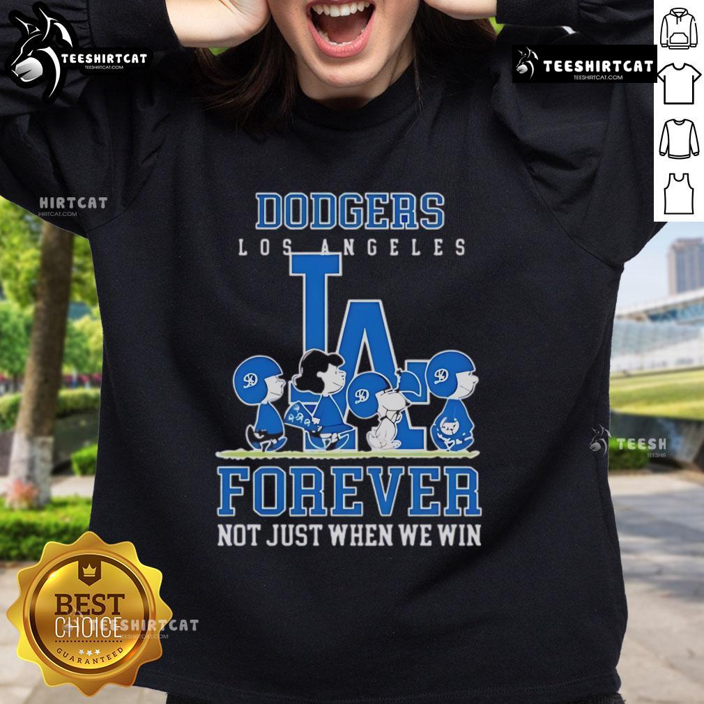 Premium Peanuts Charlie Brown Snoopy Los Angeles Dodgers Baseball Forever Not Just When We Win Sweatshirt Premium peanuts sweatshirt featuring Charlie Brown, Snoopy, and Los Angeles Dodgers, celebrating baseball fandom.