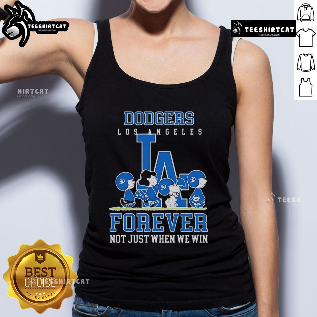 Premium Peanuts Charlie Brown Snoopy Los Angeles Dodgers Baseball Forever Not Just When We Win Tank Top Premium Peanuts Charlie Brown Snoopy Dodgers baseball tank top, perfect for fans celebrating every game.