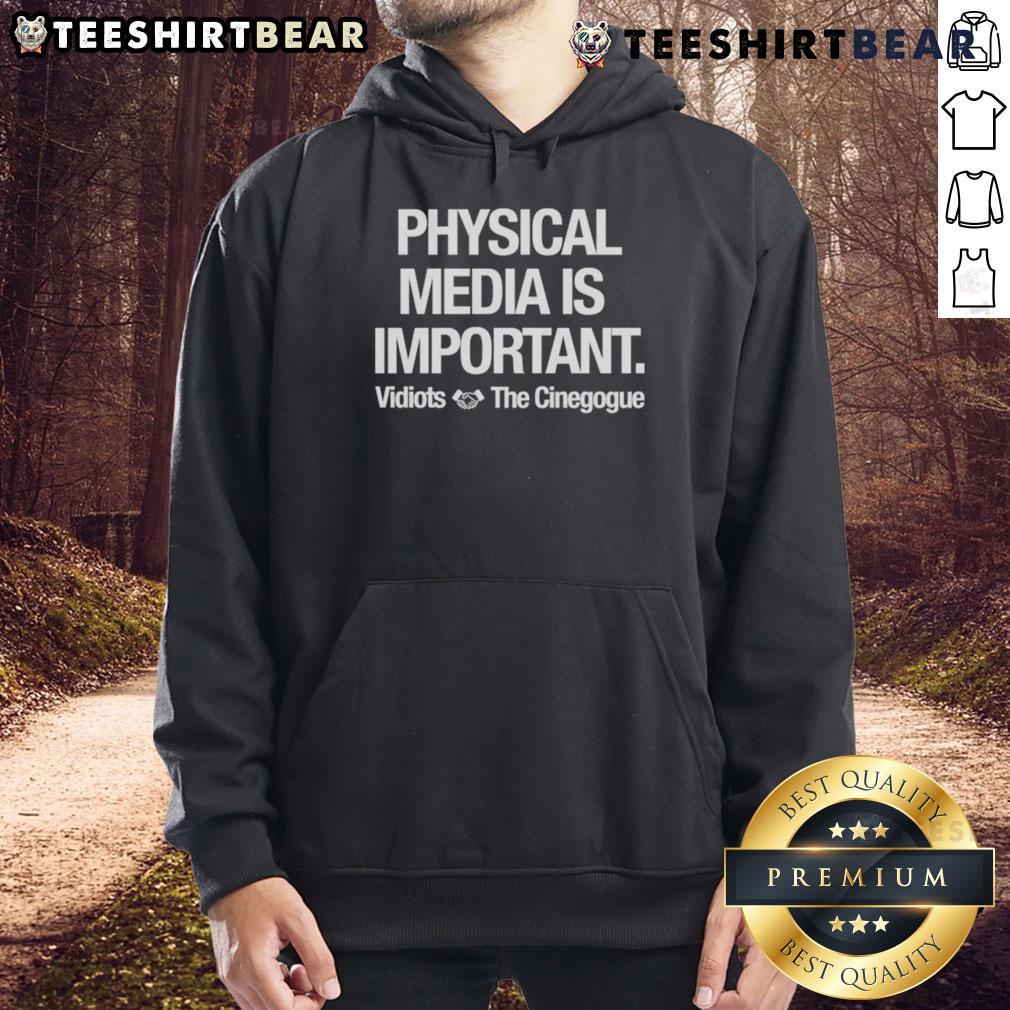 Premium Physical Media Is Important Vidiots The Cinegogue Hoodie Premium Physical Media is Important Vidiots The Cinegogue hoodie showcasing stylish design and quality fabric.