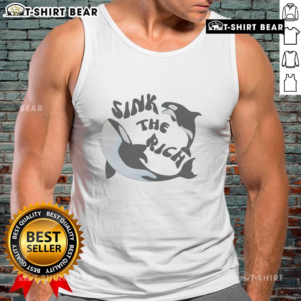 Premium Sink The Rich Political Meme Killer Whales Tank Top Premium Sink The Rich political meme tank top featuring killer whales, perfect for eco-conscious fashion lovers.