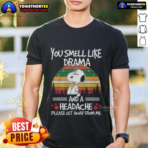 Premium Snoopy T-shirt featuring 'You Smell Like Drama And A Headache' design with a vintage sunset backdrop.