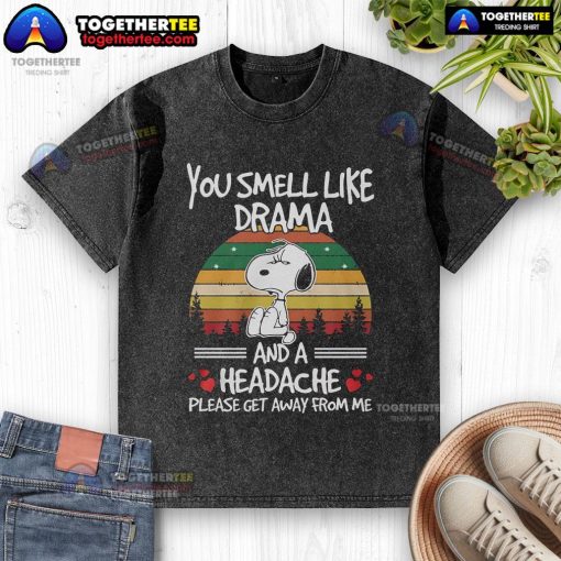 Premium Snoopy You Smell Like Drama And A Headache vintage sunset washed t-shirt design featuring playful graphics.