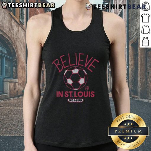 Premium St. Louis CITY SC Homage MLS x Ted Lasso Believe tank top featuring vibrant colors and stylish design.
