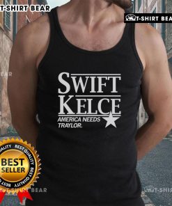Premium Swift Kelce America Needs Traylor Tank Top featuring bold graphic design for stylish summer wear.