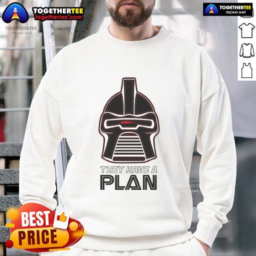 Premium The Cylons Have A Plan Sweatshirt featuring a stylish design inspired by sci-fi culture, perfect for fans.