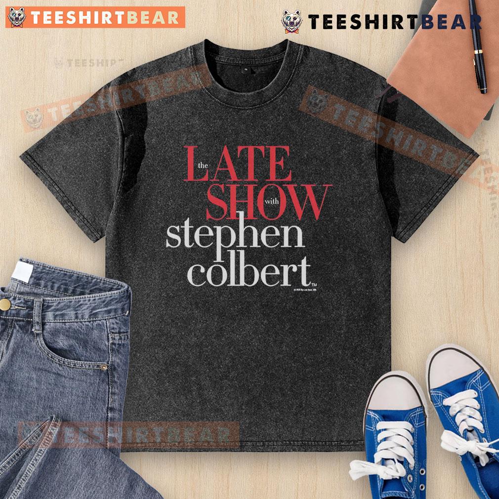 Premium The Late Show With Stephen Colbert Washed T Shirt Premium The Late Show With Stephen Colbert washed t-shirt featuring vibrant graphics and a comfortable fit.