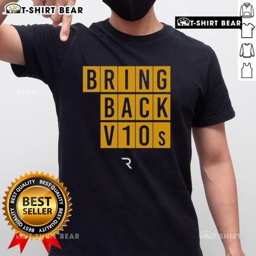 Premium The Race Bring Back V10S T-Shirt featuring a stylish design, perfect for motorsport fans and enthusiasts.