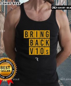 Premium The Race Bring Back V10s tank top featuring a stylish design for racing enthusiasts and motorsport fans.