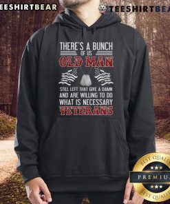 Premium hoodie featuring old man veterans in patriotic military design, perfect for honoring service and camaraderie.