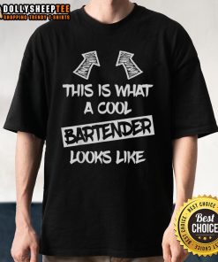 Alt Text: Premium 'This Is What A Cool Bartender Looks Like' T-Shirt featuring trendy design and vibrant colors for bartending enthusiasts.