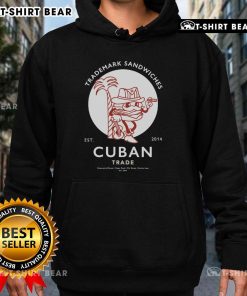 Premium Trademark Sandwich Cuban Trade Est 2014 hoodie featuring vibrant design and comfortable fit for casual wear.