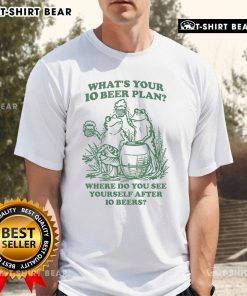 Premium 'What's Your 10 Beer Plan' T-Shirt featuring a fun design for beer lovers and enthusiasts.