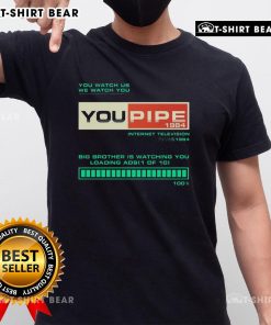 Alt Text: Premium Youpipe Big Brother Is Watching T-Shirt featuring a bold graphic design and comfortable fit for everyday wear.