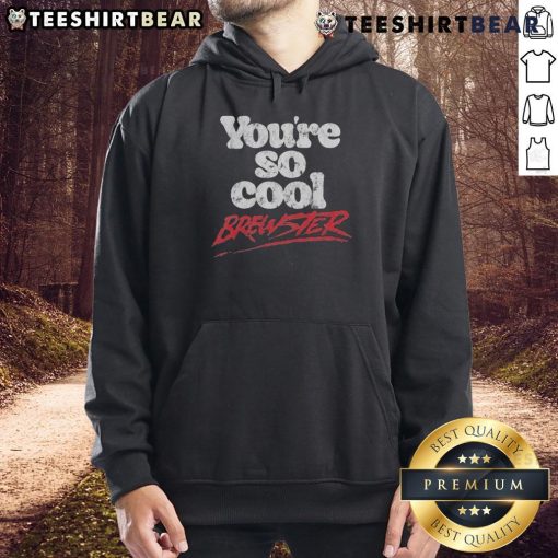 Premium Youse So Cool Brewster Hoodie in stylish design, perfect for casual wear and cozy comfort.