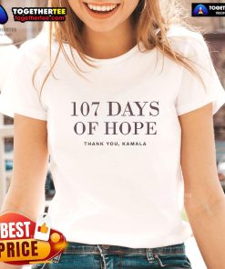 Pretty 107 Days of Hope Kamala Harris ladies tee featuring a stylish design promoting empowerment and optimism.
