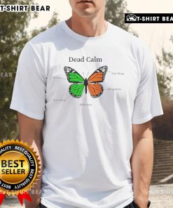 Pretty Butterfly Dead Calm T-Shirt featuring a colorful butterfly design on a relaxed-fit cotton tee for casual wear.