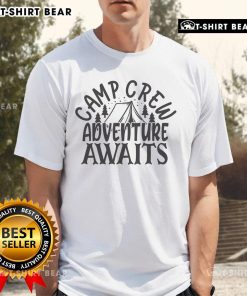 Pretty Camp Crew Adventure Awaits T-Shirt featuring a vibrant design perfect for outdoor enthusiasts and camping lovers.