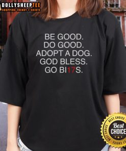 Pretty CBE Good Do Good Adopt A Dog tee for ladies, promoting pet adoption and animal welfare. God bless our furry friends!