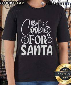 Pretty Cookies for Santa ladies tee featuring festive cookie designs, perfect for holiday celebrations and gift giving.