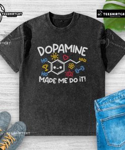 Alt Text: Pretty Dopamine Made Me Do It washed t-shirt in soft fabric, featuring a trendy design perfect for casual outfits.