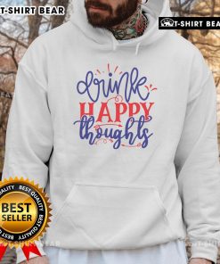 Cozy hoodie featuring 'Pretty Drink Happy Thoughts' design, perfect for casual outings and uplifting vibes.