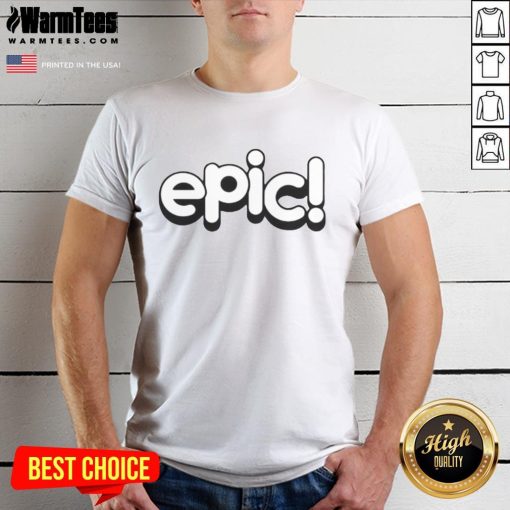Pretty Epic Logo T-Shirt featuring a bold graphic design and vibrant colors for a stylish casual look.