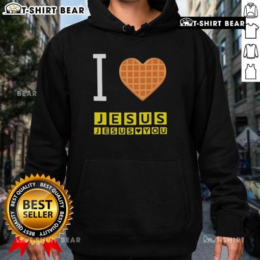 Cozy 'I Love Jesus, Jesus Loves You' hoodie at Waffle House, perfect for spreading positivity and faith.