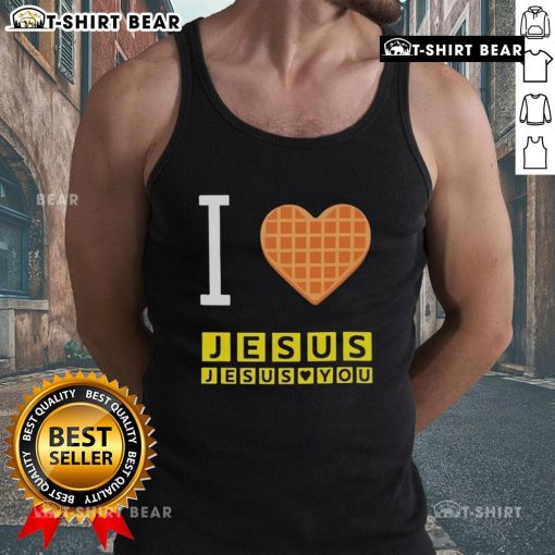 Alt Text: Pretty I Love Jesus Jesus Loves You Waffle House tank top featuring a stylish graphic design for faith-inspired fashion.