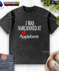 Pretty I Was Narcanned at Apple washed t-shirt showcasing vibrant design and comfortable fit for casual wear.