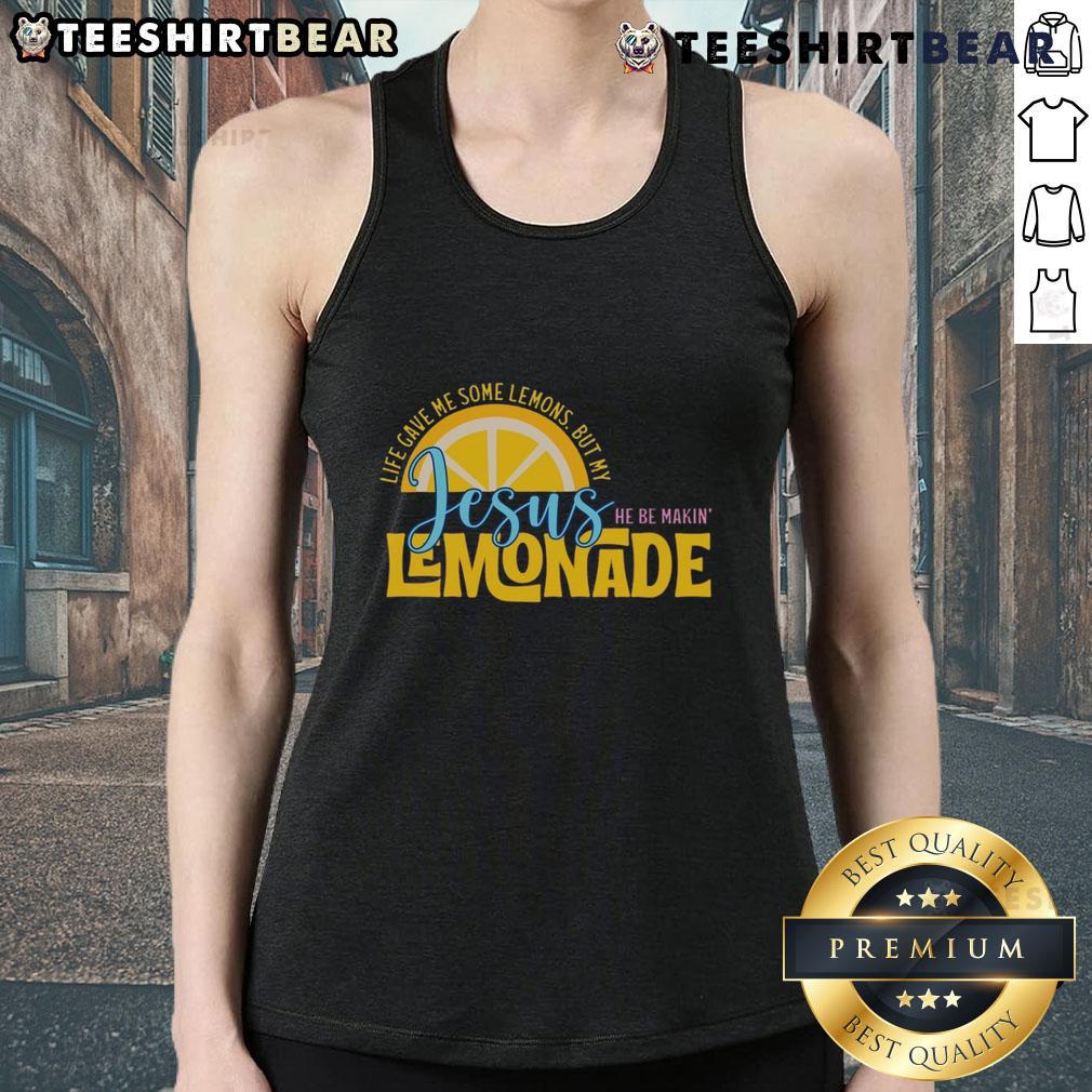 Pretty Life Gave Me Some Lemonds My Jesus Making Lemonade Tank Top Woman wearing 'Pretty Life Gave Me Some Lemons My Jesus Making Lemonade' tank top, enjoying a sunny day outdoors.