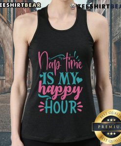 Pretty Nap Time Is My Happy Hour tank top displayed on a mannequin, featuring a playful design perfect for relaxation.