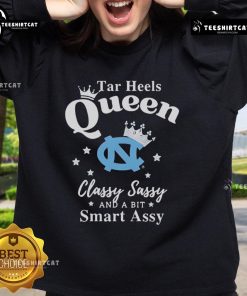 Stylish sweatshirt featuring 'Queen, Classy, Sassy, and a Bit Smart-Assy' for North Carolina Tar Heels fans.