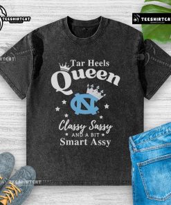 Alt Text: Pretty North Carolina Tar Heels t-shirt featuring 'Queen, Classy, Sassy, and a Bit Smart Assy' design.