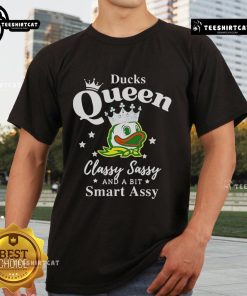 Pretty Oregon Ducks T-Shirt featuring 'Classy, Sassy, and a Bit Smart Assy' design in vibrant colors.