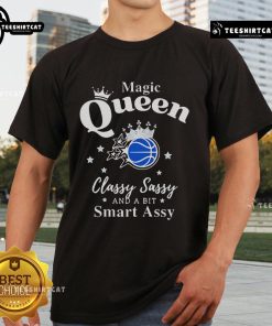 Pretty Orlando Magic Queen T-Shirt featuring classy, sassy, and smart assy design for stylish fans.