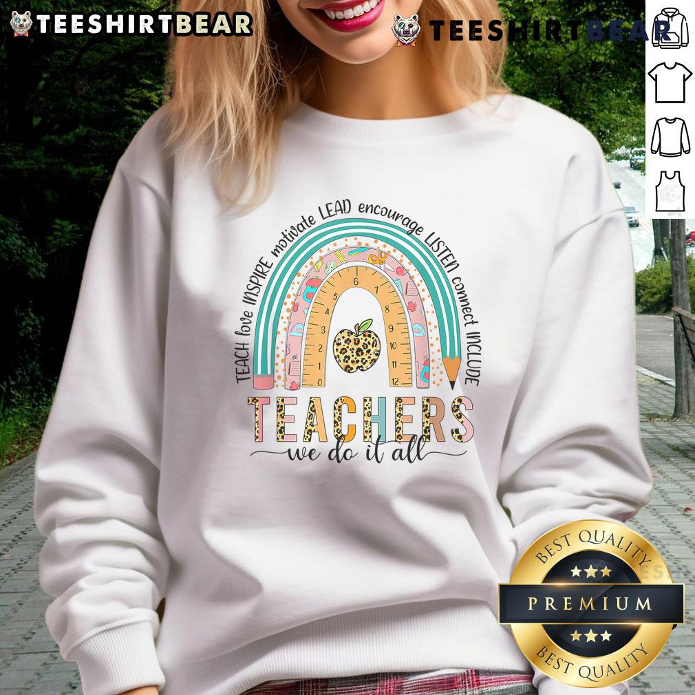 Pretty Rainbow Teacher Life Teacher Last Day Of School Cute Sweatshirt Alt Text: Colorful Pretty Rainbow Teacher Life sweatshirt perfect for the last day of school, celebrating teachers in style.