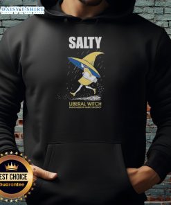Alt Text: Pretty Salty Liberal Witch Hoodie featuring a bold design that embodies radical decency and empowerment.