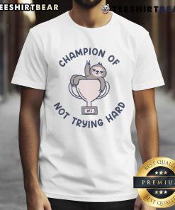 Pretty Sloth Slacker Champ T-Shirt featuring a cute sloth design, perfect for those who embrace a laid-back lifestyle.