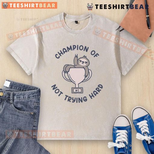 Alt Text: Pretty sloth slacker champion of not trying hard on a stylish washed t-shirt, perfect for casual wear.