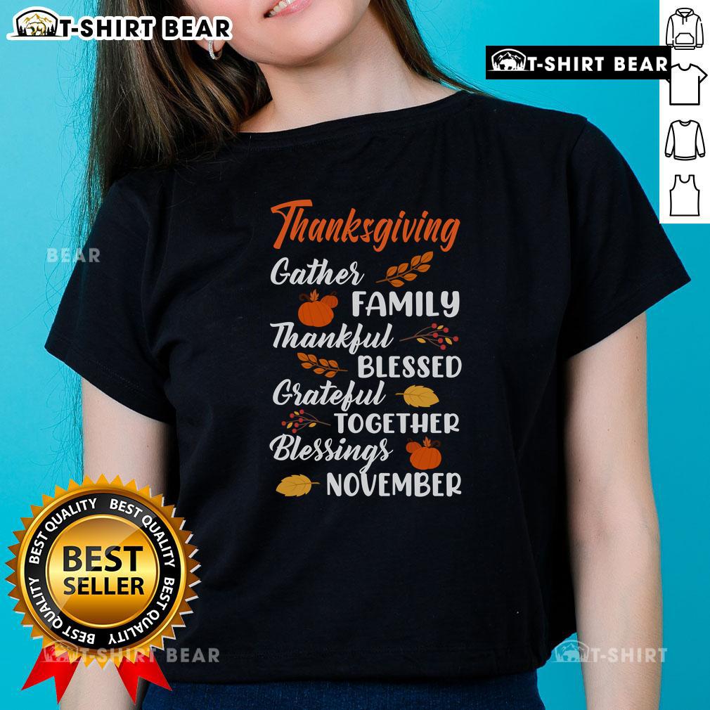 Pretty Thanksgiving Family Blessed Thankful Grateful November Ladies Tee Pretty Thanksgiving family tee featuring 'Blessed, Thankful, Grateful' design for ladies, perfect for November celebrations.