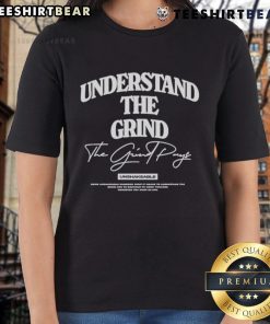 Pretty The Grind Pays Unshakeable Understand The Grind Ladies Tee featuring a stylish design and motivational message.