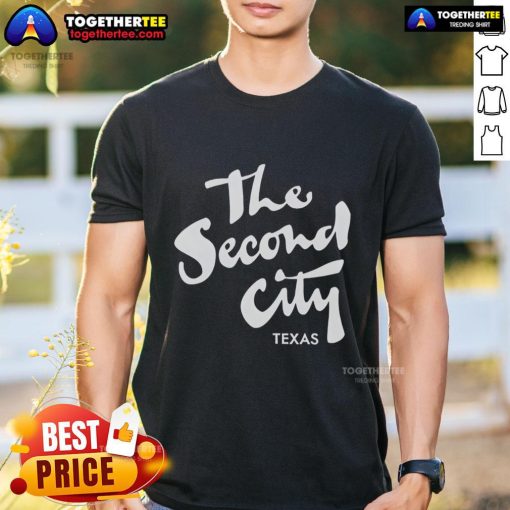 Pretty The Second City Texas T-Shirt featuring a vibrant design and comfortable fit, perfect for Texas pride enthusiasts.