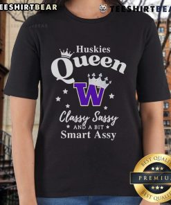 Pretty Washington Huskies Queen classy, sassy, and smart-assy ladies tee showcasing team spirit and style.