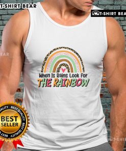 Pretty When It Rains Look For The Rainbow Tank Top featuring a vibrant rainbow design, perfect for sunny or rainy days.