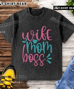Pretty wife mom boss washed t-shirt design featuring stylish typography and a casual look for empowered women.