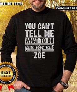 Trendy 'You Can't Tell Me What To Do' sweatshirt featuring stylish design, perfect for casual outings and expressing individuality.