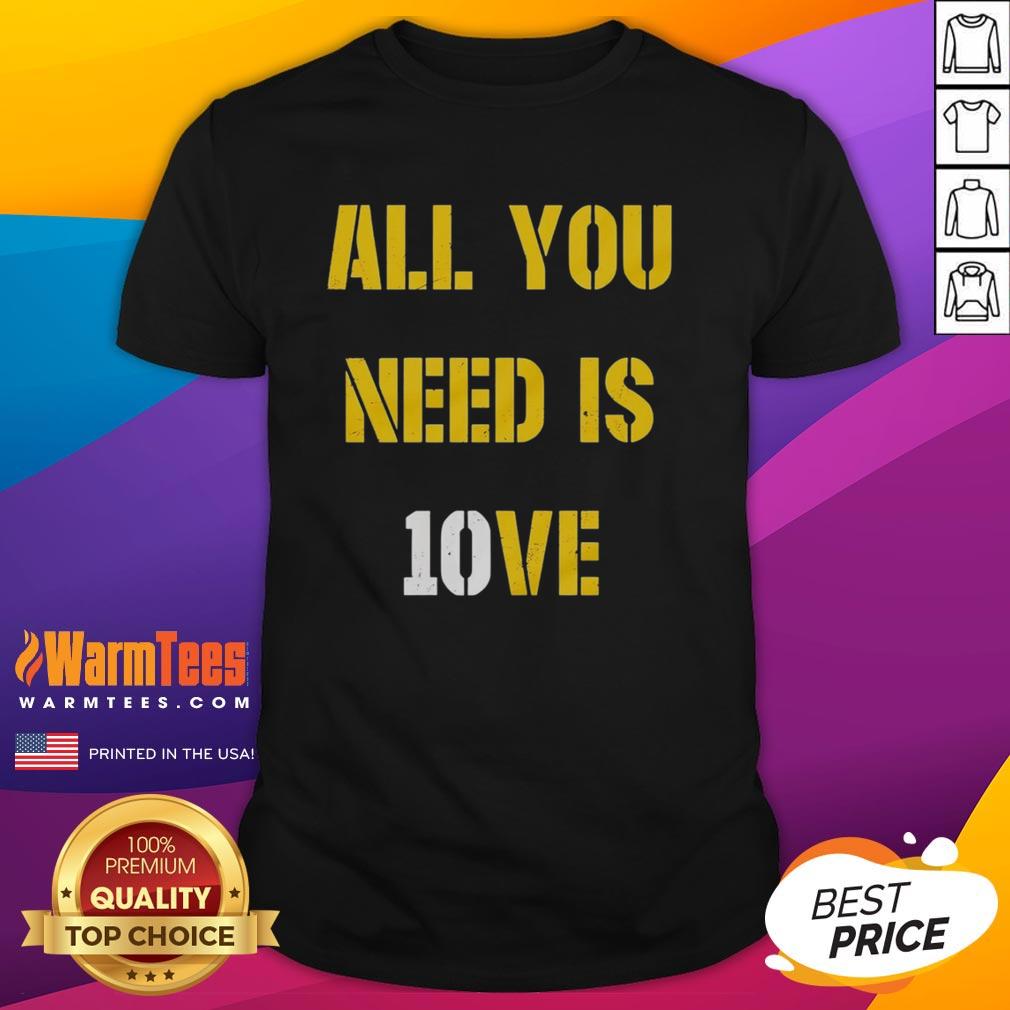Top All You Need Is 10Ve Jordan Love T Shirt Top All You Need Is 10Ve Jordan Love T-Shirt featuring a stylish design for fans of the Green Bay Packers quarterback.