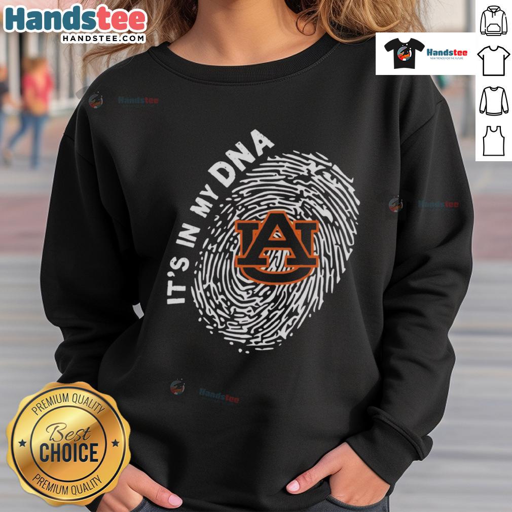 Top Auburn Tigers In My Dna Sweatshirt Alt Text: Cozy 'Top Auburn Tigers in My DNA' sweatshirt showcasing team spirit and style for Auburn University fans.