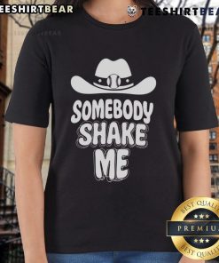 Top Baseball Cowboy Hat - Somebody Shake Me Ladies Tee featuring a stylish design perfect for casual wear.
